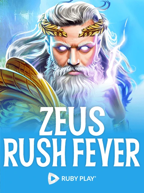Zeus Rush Fever